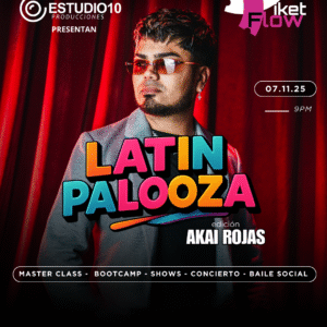 LatinPalooza Edición Akai Rojas